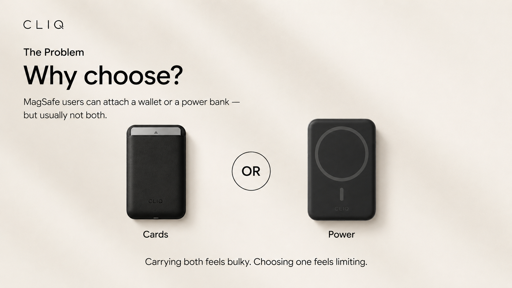 CLIQ problem slide comparing separate cardholder and power-bank concepts
